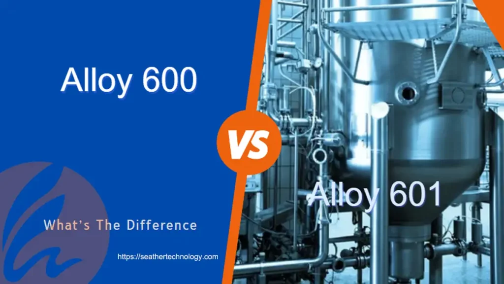 alloy 600 vs alloy 601