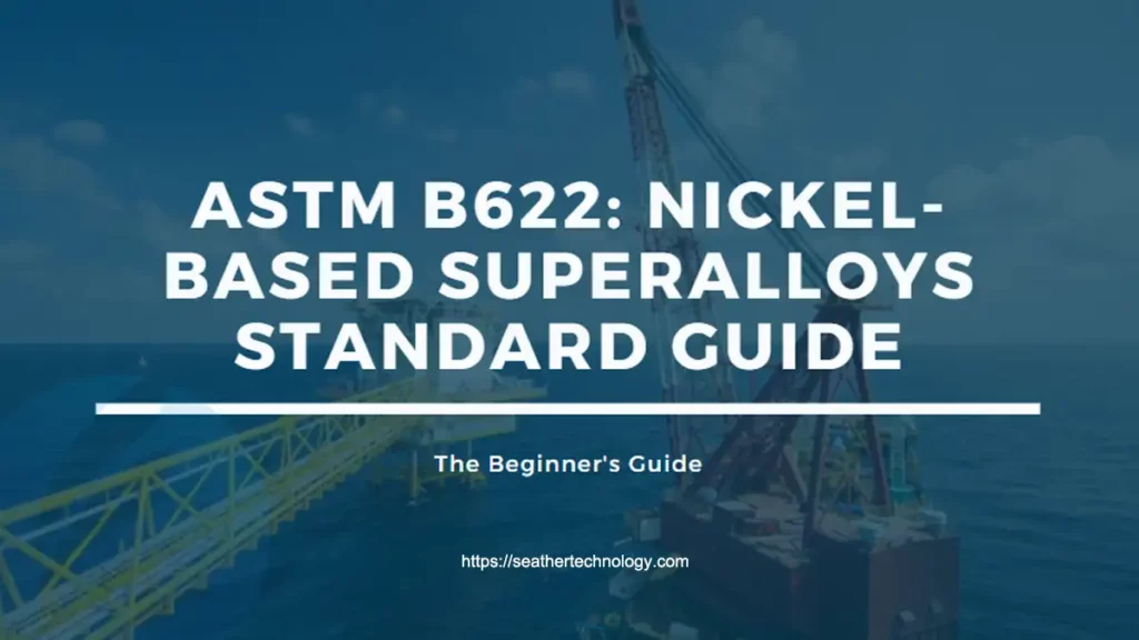 astm b622 nickel based superalloys standard