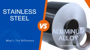 stainless steel vs aluminum alloy