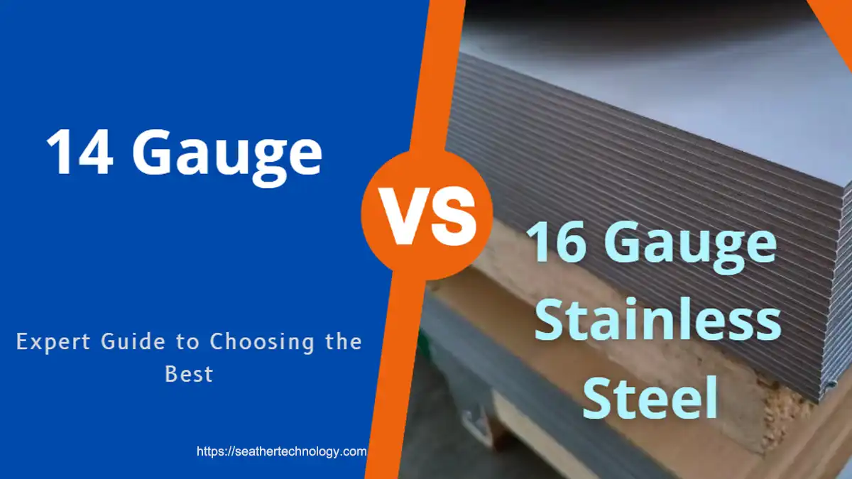 14 gauge vs 16 gauge stainless steel
